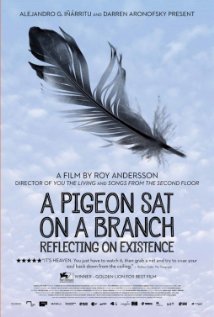 A PIGEON SAT ON A BRANCH REFLECTING ON EXISTENCE Movie Poster