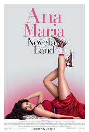 ANA MARIA IN NOVELA LAND Movie Poster