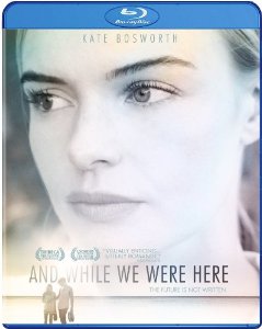 AND WHILE WE WERE HERE Movie Poster
