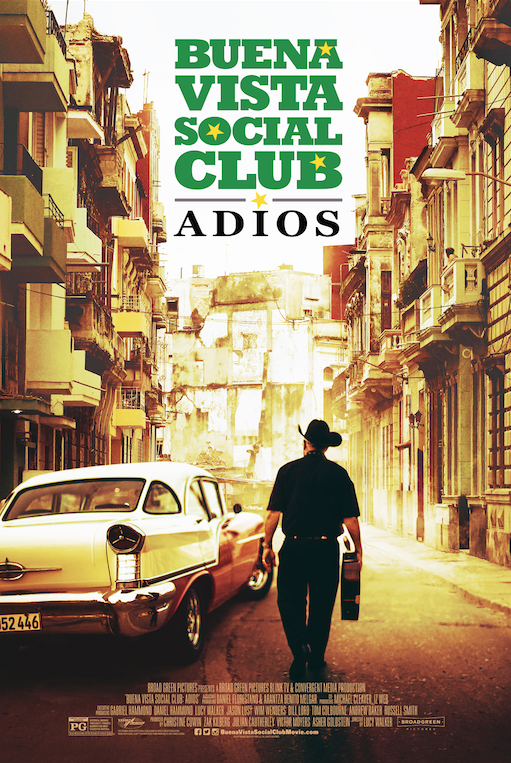 BUENA VISTA SOCIAL CLUB: ADIOS Release Poster