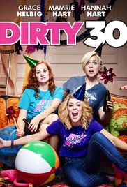 DIRTY 30  Release Poster