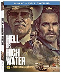 HELL OR HIGH WATER Release Poster