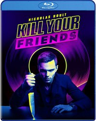 KILL YOUR FRIENDS Release Poster