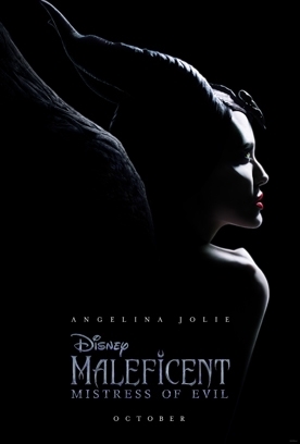MALEFICENT MISTRESS OF EVIL Release Poster