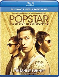POPSTAR:   NEVER STOP NEVER STOPPING Release Poster