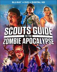 SCOUTS GUIDE TO THE ZOMBIE APOCALYPSE Release Poster