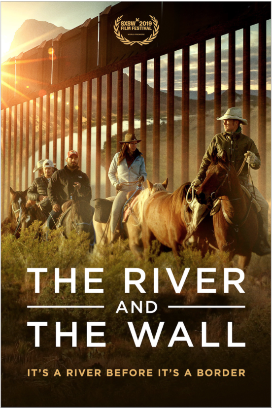  THE RIVER AND THE WALL Release Poster