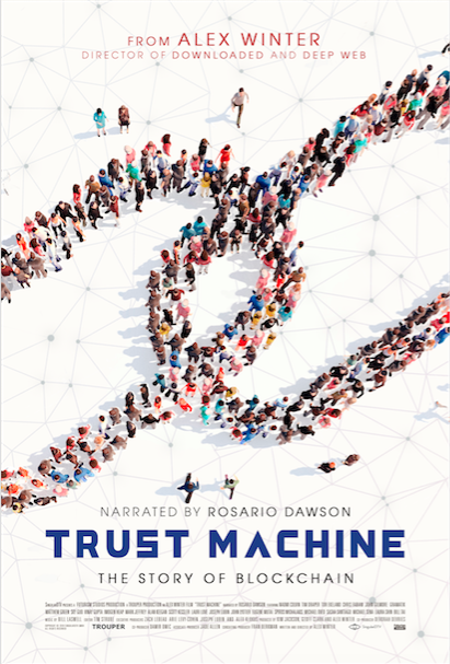 TRUST MACHINE: THE STORY OF BLOCKCHAIN Release Poster