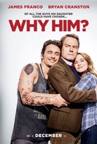 WHY HIM? Release Poster
